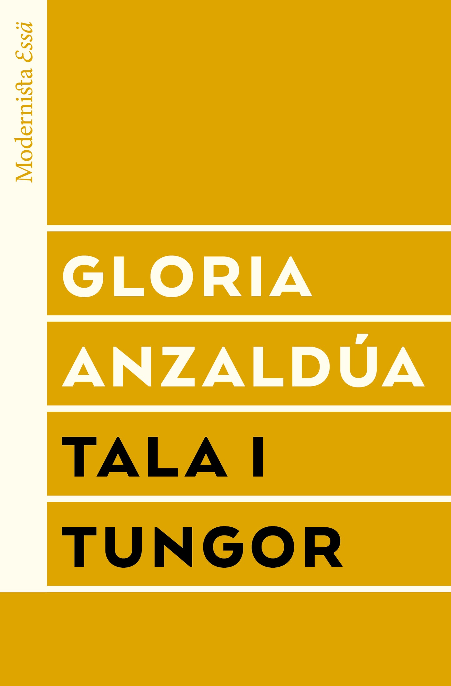 Tala i tungor - Gloria Anzaldúa