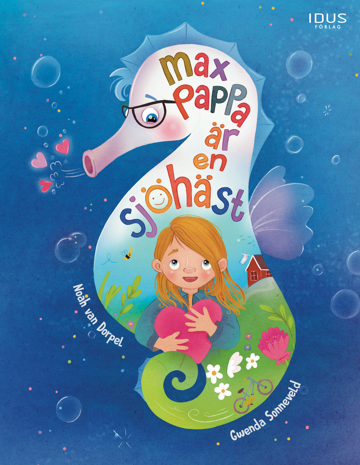 Max pappa är en sjöhäst - Noah van Dorpel