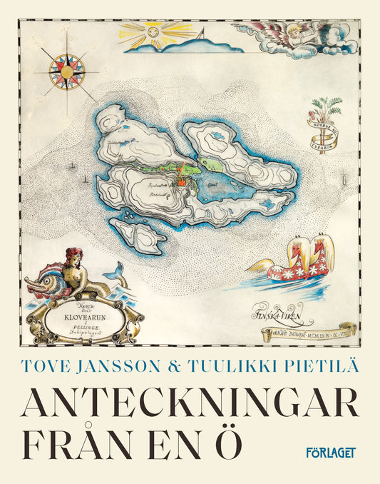 Anteckningar från en ö - Tove Jansson & Tuulikki Peitilä