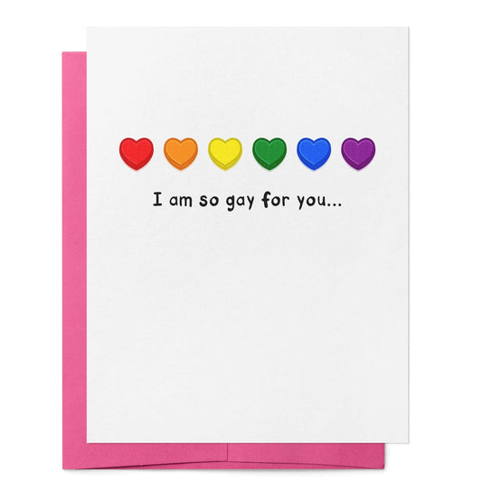 Card: I'm So Gay For You