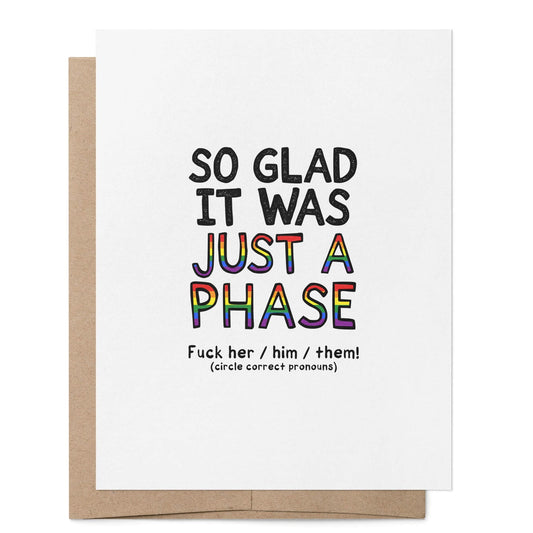 Card: So Glad it was Just a Phase