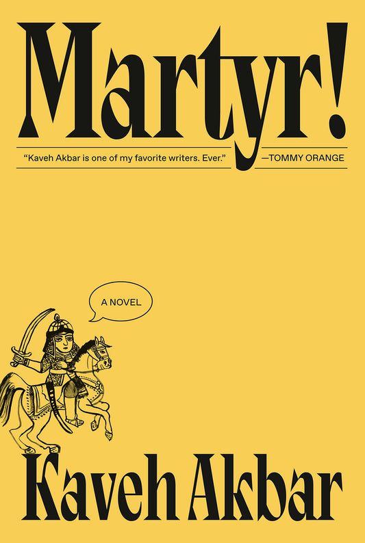 Martyr - Kaveh Akbar