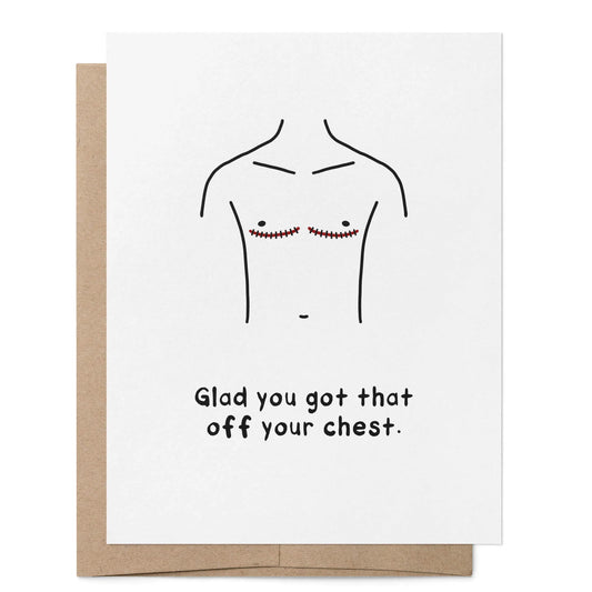Card: Glad you got that off your chest