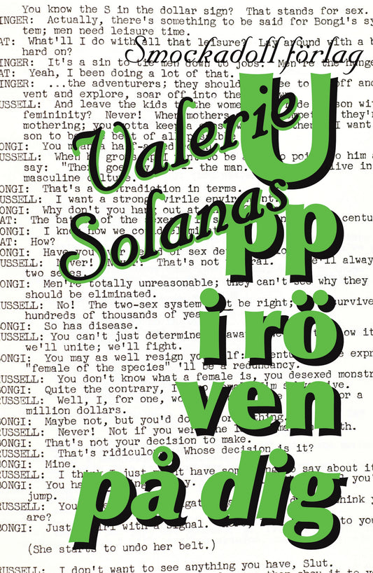 Upp i röven på dig av Valerie Solanas