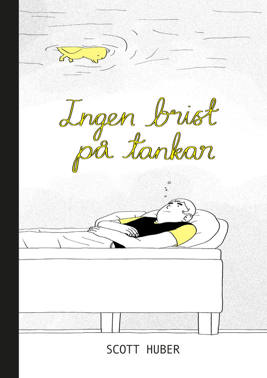 Ingen brist på tankar - Scott Huber