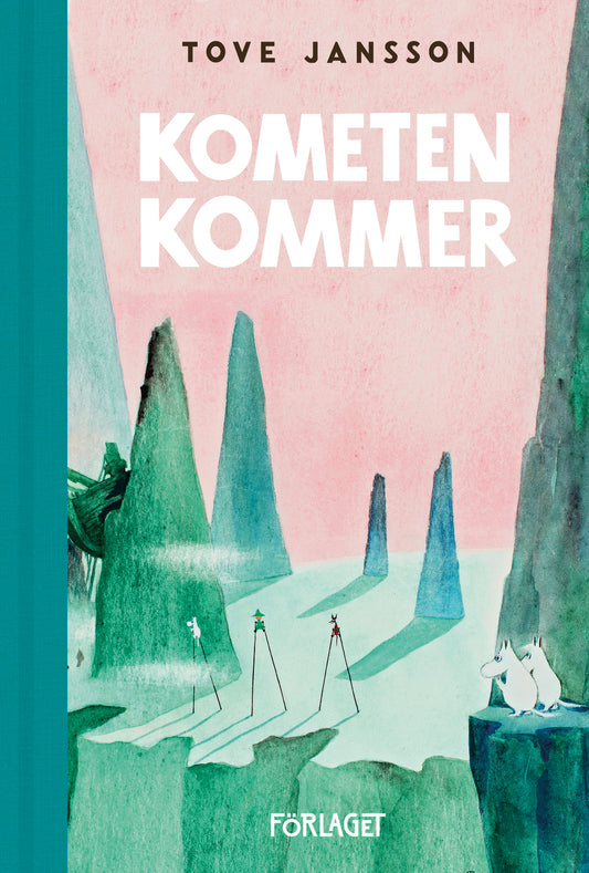 Kometen Kommer - Tove Jansson