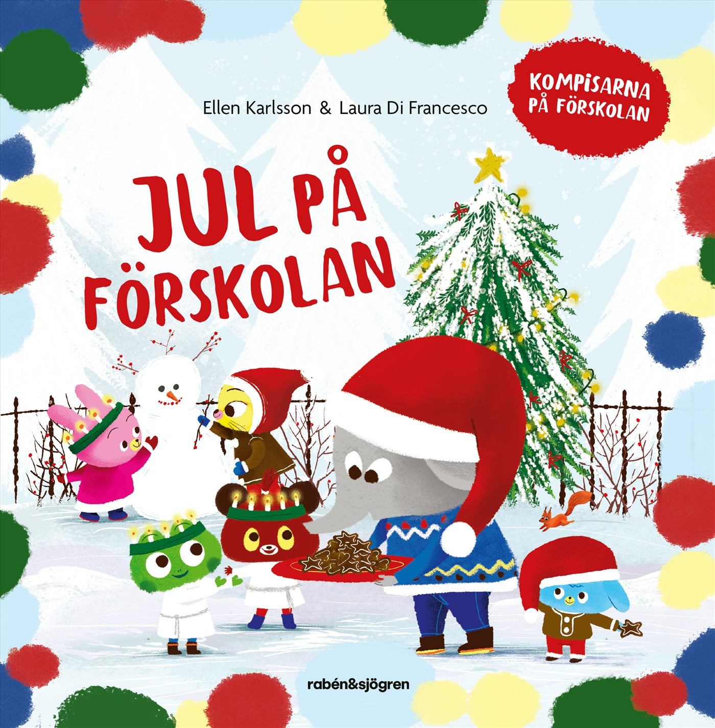 Jul På Förskolan av Ellen Karlsson & Laura Di Francesco
