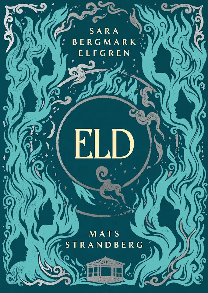 Eld - Sara Bergmark Elfgren & Mats Strandberg (Special Edition)