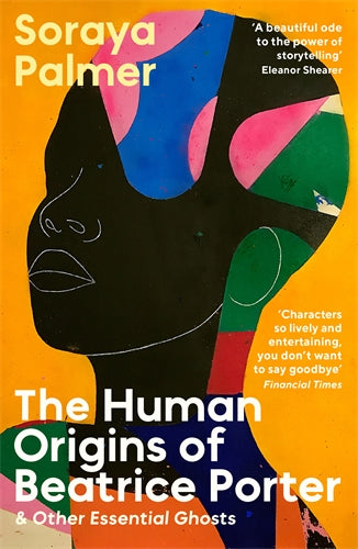 Human Origins of Beatrice Porter - Soraya Palmer