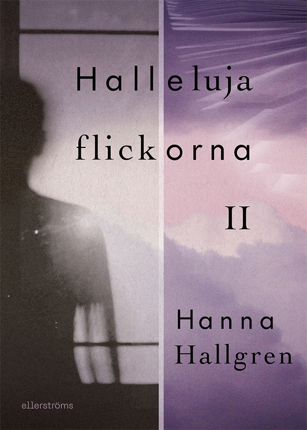 Hallelujaflickorna II - Hanna Hallgren