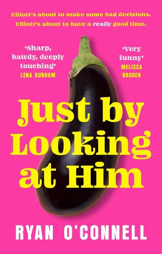 Just By Looking At Him by Ryan O'Connel