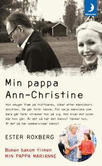 Min Pappa Ann-Christine - Ester Roxberg, beg.