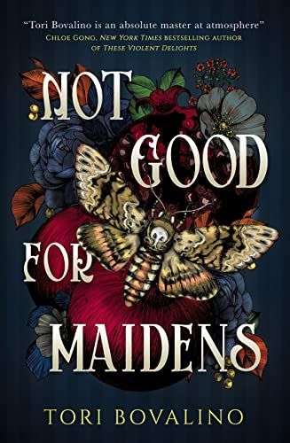 Not Good For Maidens - Tori Bovalino