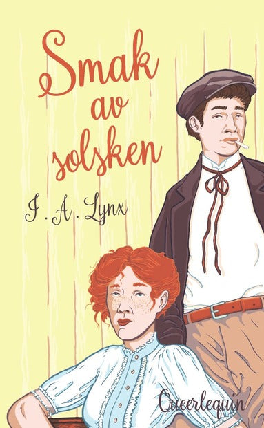 Smak av solsken - I.A. Lynx (Beg.)