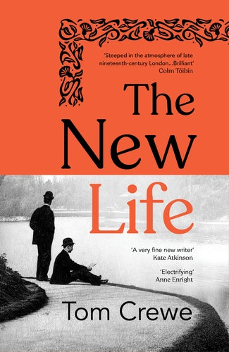 The New Life by Tom Crewe