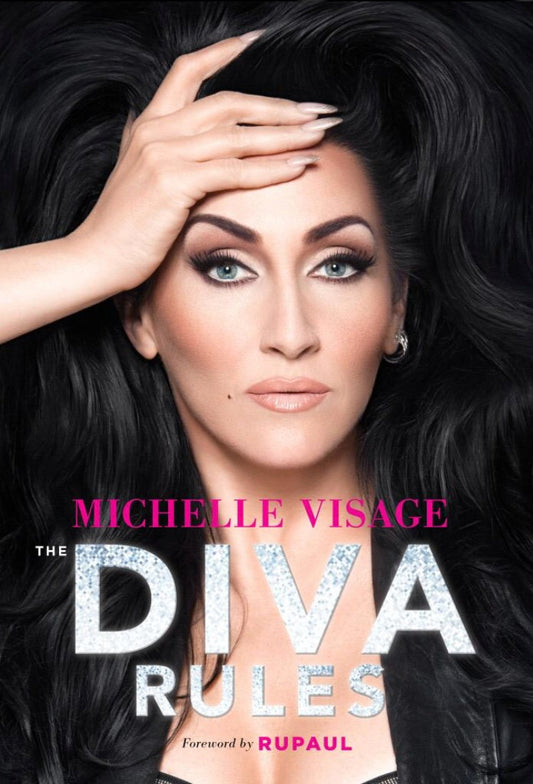 Diva Rules - Visage, Michelle