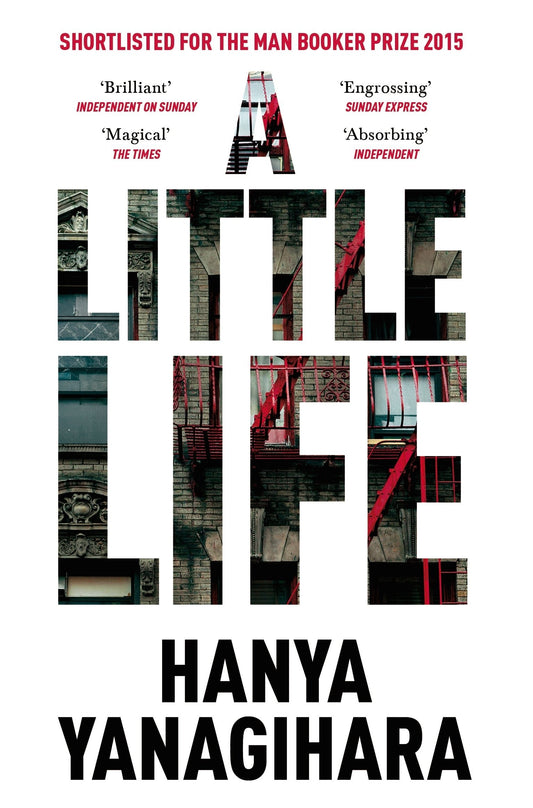 A Little Life - Yanagihara, Hanya