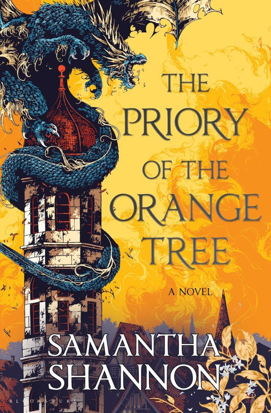 The Priory Of The Orange Tree - Samantha Shannon