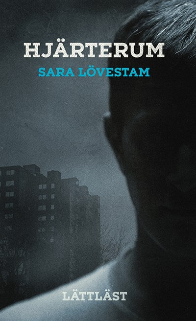 Hjärterum - Lövestam, Sara (easy read)