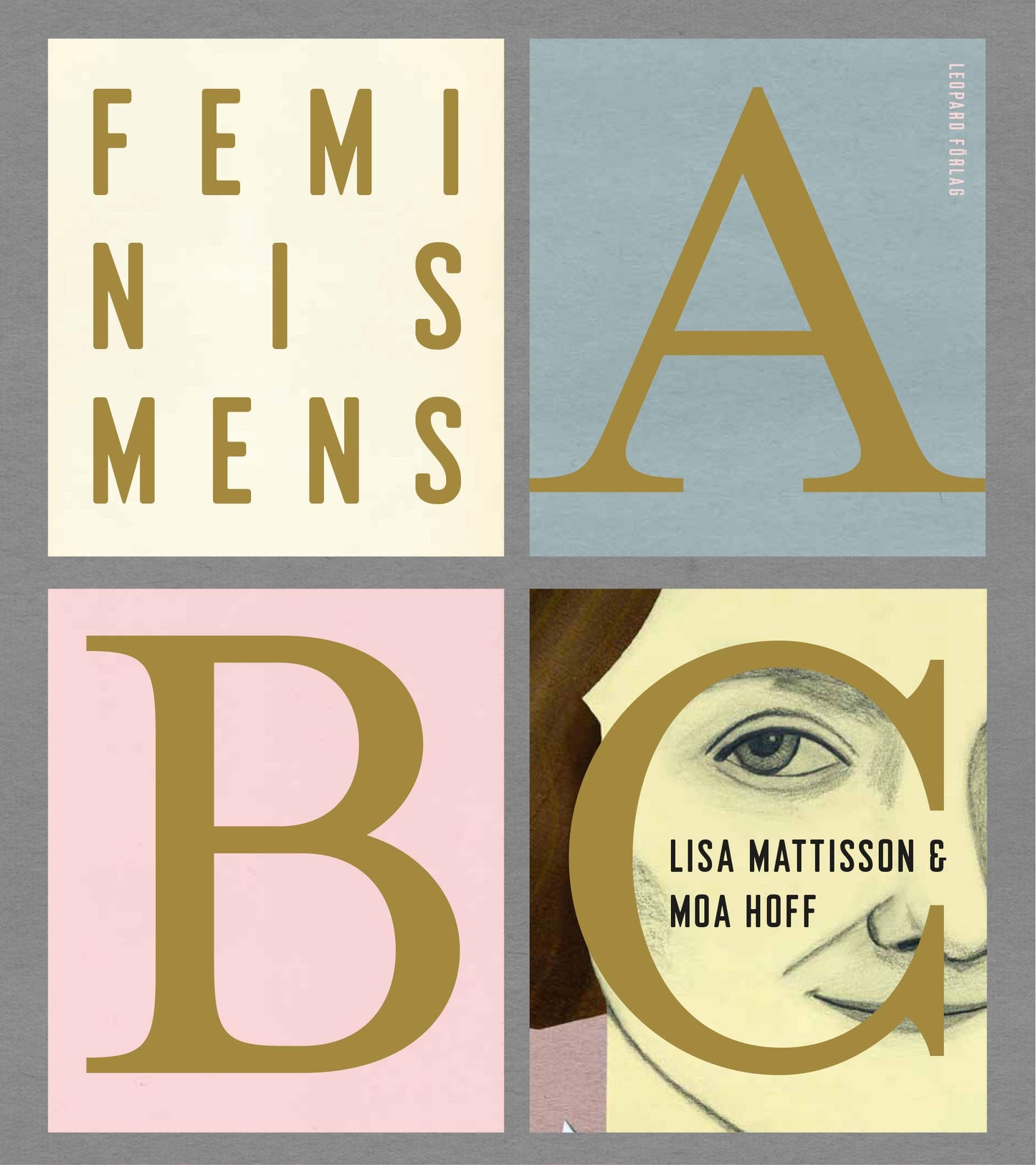 Feminismens ABC - Mattison, Lisa