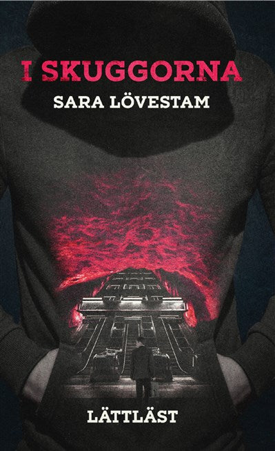 In the shadows - Lövestam, Sara (easy read)