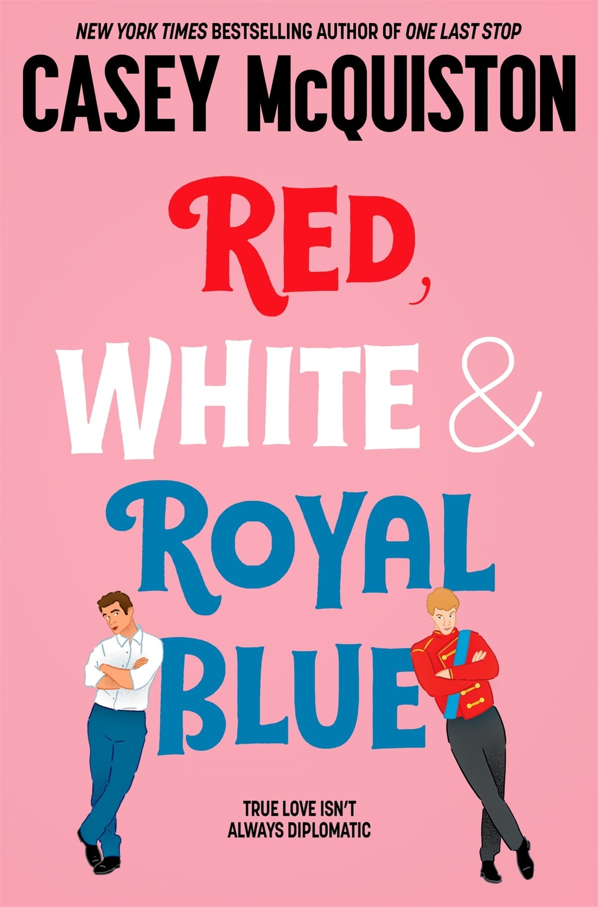 Red, White and Royal Blue by Casey McQuiston
