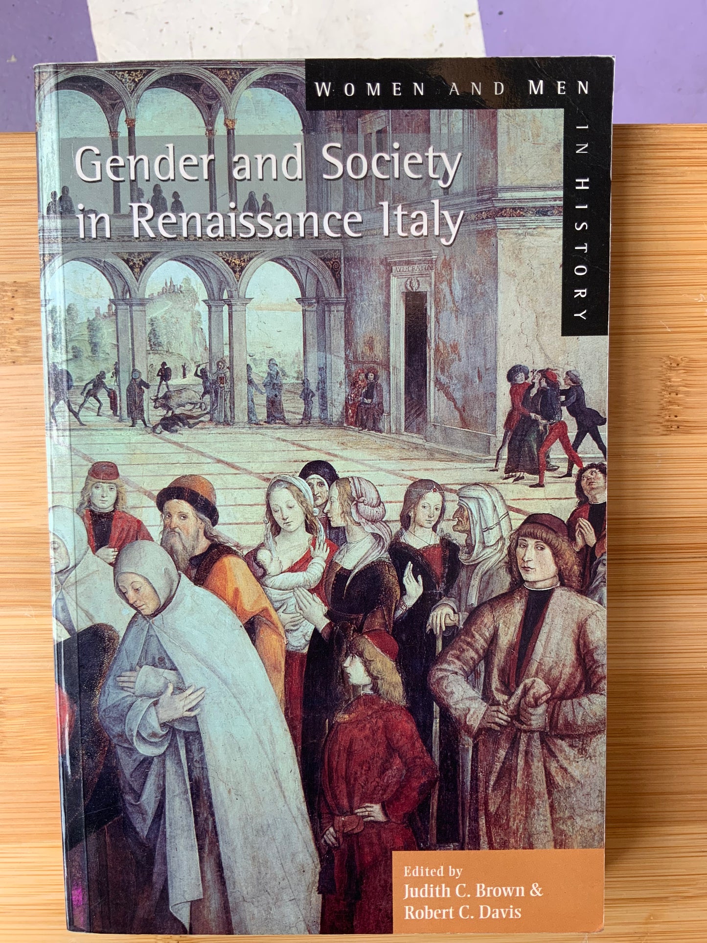 Gender and Society in Renaissance Italy - Brown & Davis