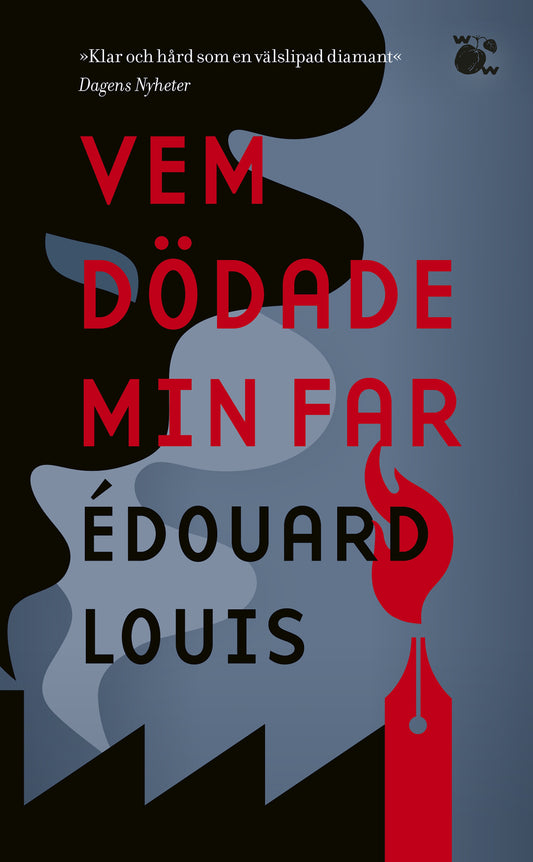 Vem dödade min far av Édouard Louis
