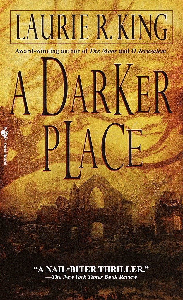 A darker place by Laurie R. King (used.)