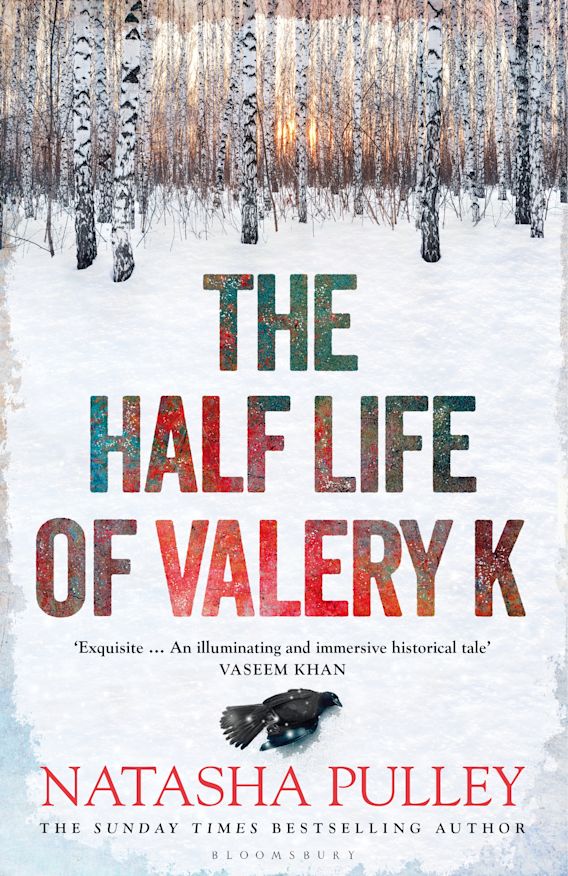 The half life of valery k - Pulley, Natasha