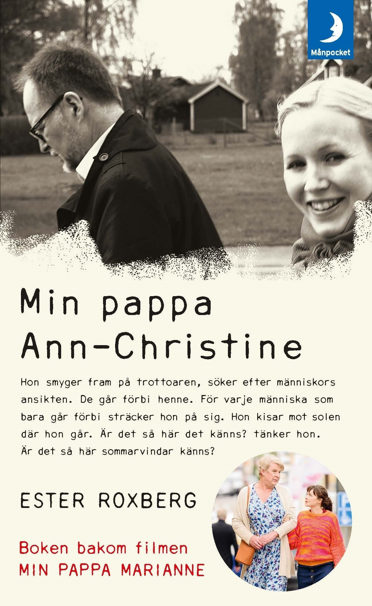 Min pappa Ann-Christine - Roxberg, Ester