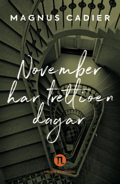 November har trettioen dagar - Cadier, Magnus