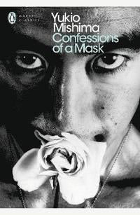 Confessions of a Mask by Yukio Mishima (paperback)