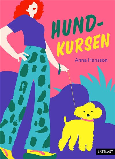 Hundkursen - Hansson, Anna