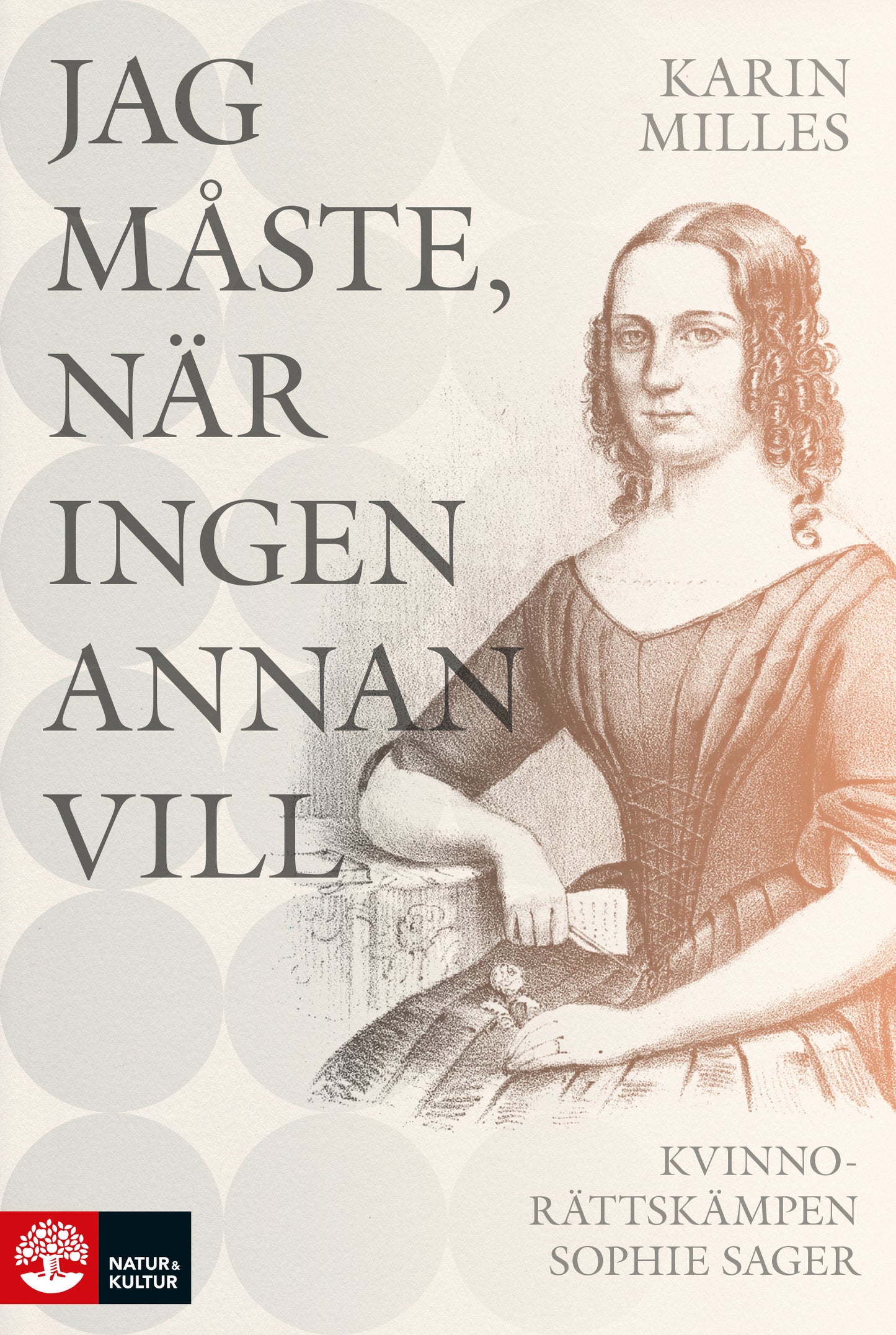 Jag måste när ingen annan vill - Milles, Karin