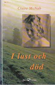 I lust och död - McNab, Claire