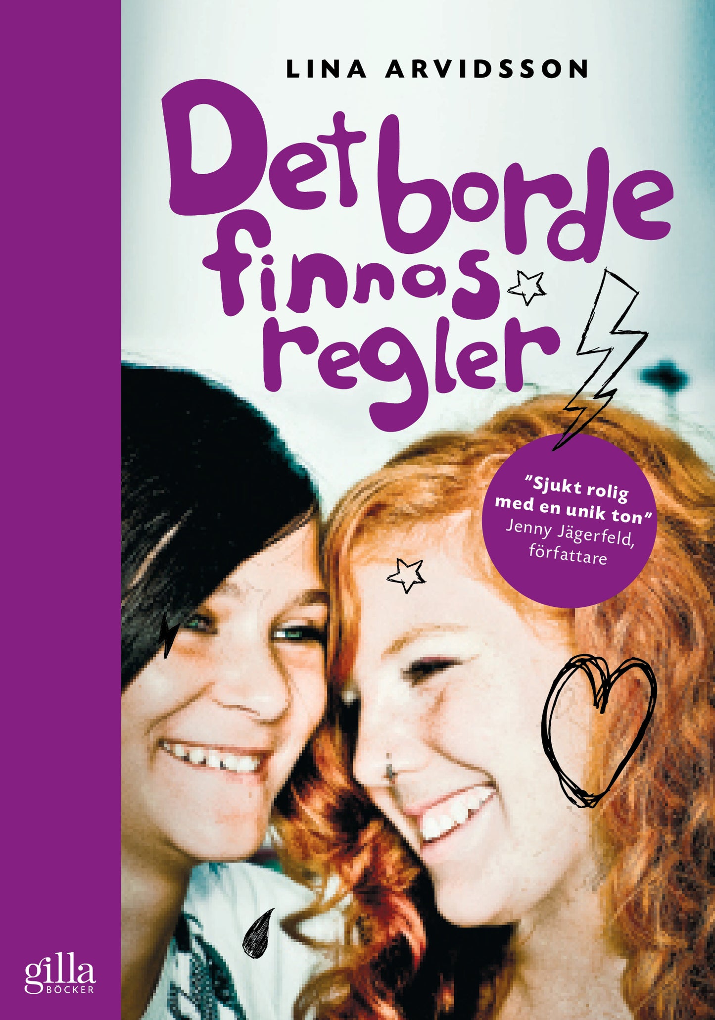 Det borde finnas regler (beg.) - Arvidsson, Lina