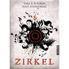 Zirkel - Sara B. Elfgren & Mats Strandberg