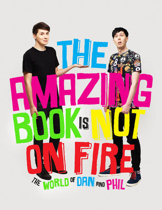 The amazing book is not on fire - Howell, Dan & Lester, Phil