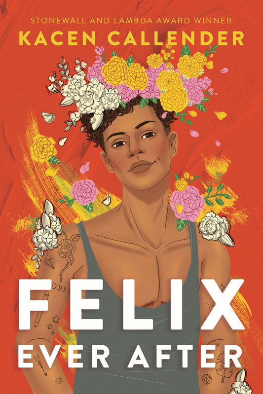Felix ever after - Kacen Callender