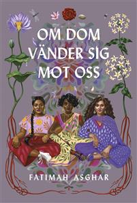 Om dom vänder sig mot oss - Asghar, Fatimah