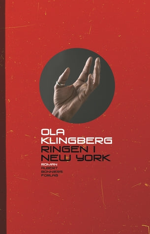 Ringen i New York - Klingberg, Ola