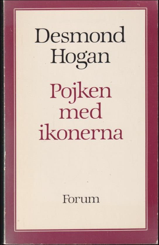 Pojken med ikonerna - Hogan, Desmond