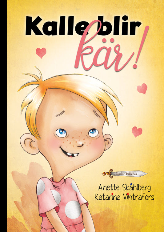 Kalle blir kär - Skåhlberg, Anette