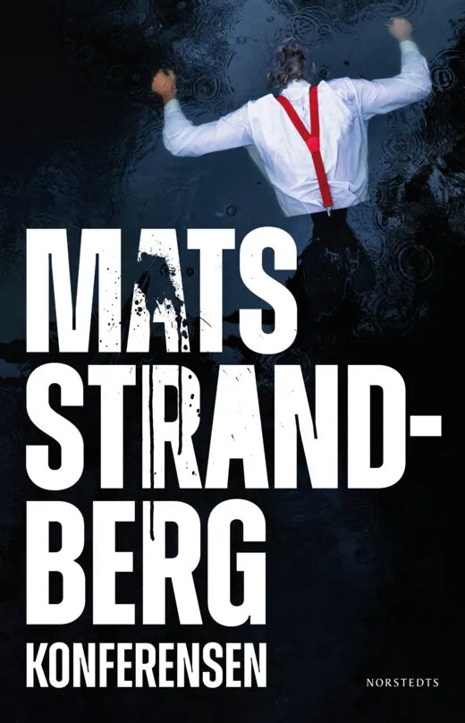 Konferensen (beg.) - Strandberg, Mats