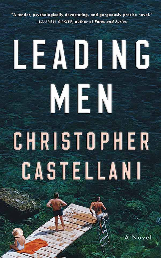 Leading men by Christopher Castellani